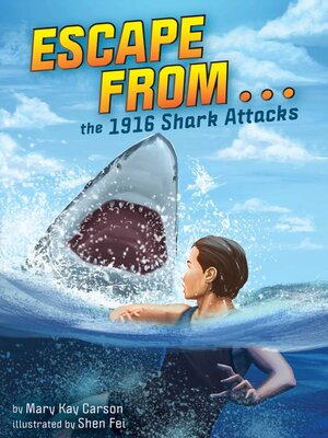 cover image of The 1916 Shark Attacks